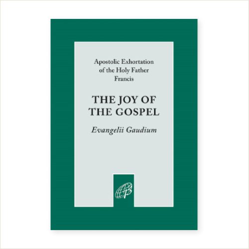 The Joy of the Gospel