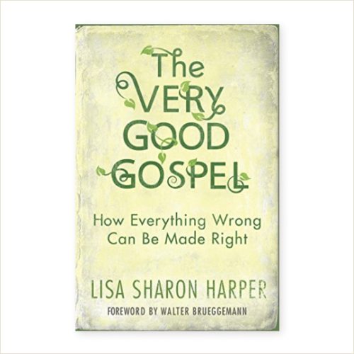 The Very Good Gospel